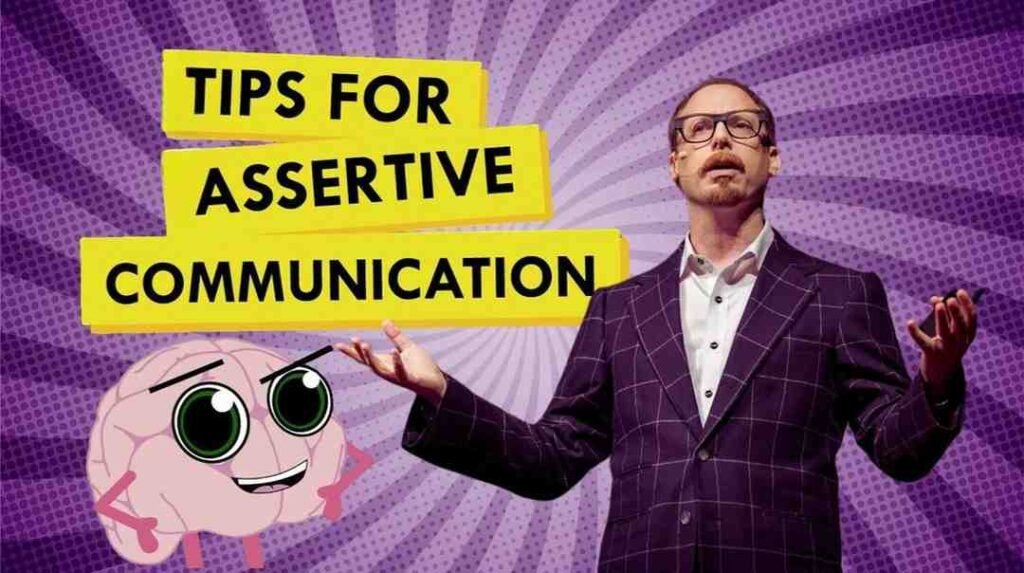 Assertive Communication